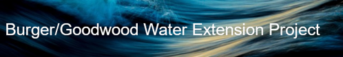 Burger/Goodwood Water Extension Project