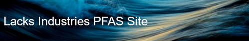 Lacks Industries PFAS Remediation